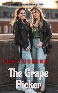 Produktbild: The Grape Picker (Girls Kissing Girls, #22)