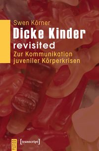 Produktbild: Dicke Kinder &ndash; revisited
