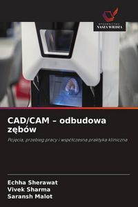 Produktbild: CAD/CAM - odbudowa z&iquest;b&oacute;w