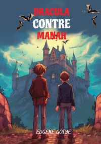 Produktbild: Lerne Franz&ouml;sisch mit Dracula Contre Manah