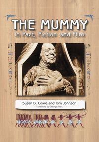 Produktbild: The Mummy in Fact, Fiction and Film