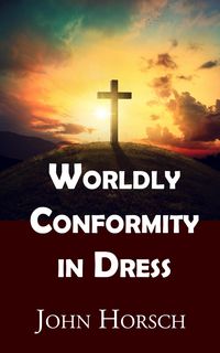 Produktbild: Worldly Conformity in Dress