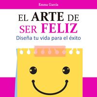 Produktbild: El arte de ser feliz