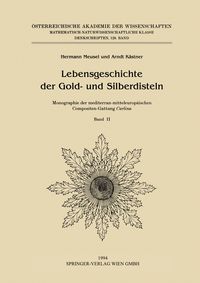 Produktbild: Lebensgeschichte der Gold- und Silberdisteln Monographie der mediterran-mitteleurop&auml;ischen Compositen-Gattung Carlina
