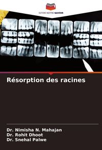 Produktbild: R&eacute;sorption des racines