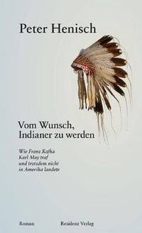 Produktbild: Vom Wunsch, Indianer zu werden
