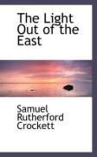 Produktbild: The Light Out of the East