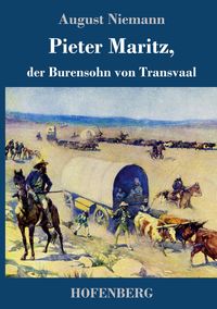 Produktbild: Pieter Maritz, der Burensohn von Transvaal