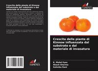 Produktbild: Crescita delle piante di Kinnow influenzata dal substrato e dal materiale di invasatura