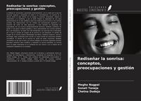 Produktbild: Redise&ntilde;ar la sonrisa: conceptos, preocupaciones y gesti&oacute;n