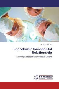 Produktbild: Jha, P: Endodontic Periodontal Relationship