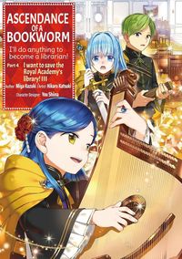 Produktbild: Ascendance of a Bookworm (Manga) Part 4 Volume 3
