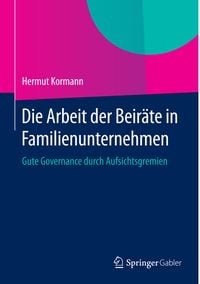 Produktbild: Die Arbeit der Beir&auml;te in Familienunternehmen