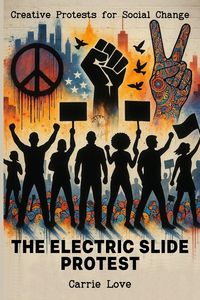 Produktbild: The Electric Slide Protest