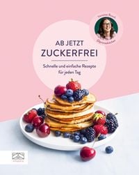 Produktbild: Ab jetzt zuckerfrei