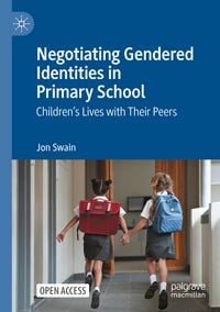 Produktbild: Negotiating Gendered Identities in Primary School