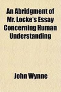 Produktbild: An Abridgment of Mr. Locke's Essay Concerning Human Understanding