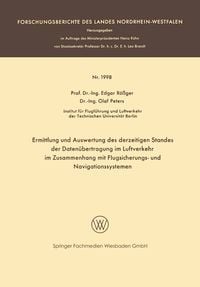 Produktbild: Ermittlung und Auswertung des derzeitigen Standes der Daten&uuml;bertragung im Luftverkehr im Zusammenhang mit Flugsicherungs- und Navigationssystemen