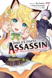 Produktbild: The World's Finest Assassin Gets Reincarnated in Another World as an Aristocrat, Vol. 7 (Manga)