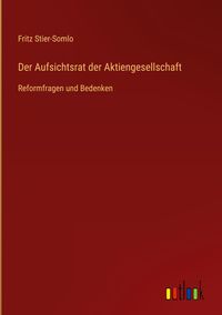 Produktbild: Der Aufsichtsrat der Aktiengesellschaft