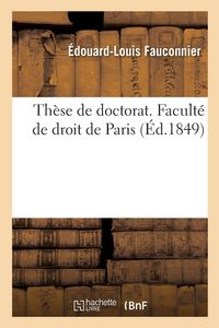 Produktbild: Th&egrave;se de doctorat. Facult&eacute; de droit de Paris