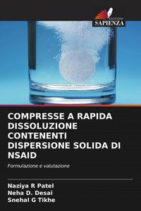 Produktbild: Compresse a Rapida Dissoluzione Contenenti Dispersione Solida Di Nsaid