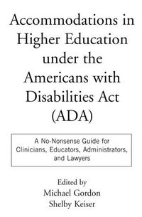 Produktbild: Accommodations in Higher Education Under the Americans with Disabilities ACT