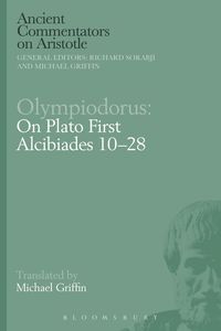 Produktbild: Olympiodorus: On Plato First Alcibiades 10-28