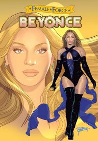 Produktbild: Female Force Beyonc&eacute; the Graphic novel