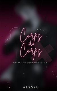 Produktbild: Corps &agrave; Corps