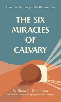 Produktbild: The Six Miracles of Calvary