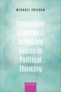 Produktbild: Concealed Silences and Inaudible Voices in Political Thinking