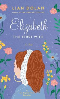 Produktbild: Elizabeth the First Wife