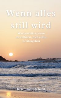 Produktbild: Wenn alles still wird