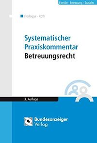 Produktbild: Systematischer Praxiskommentar Betreuungsrecht