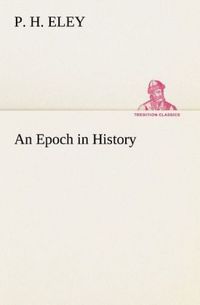 Produktbild: An Epoch in History