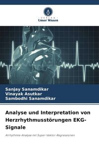 Produktbild: Analyse und Interpretation von Herzrhythmusst&ouml;rungen EKG-Signale