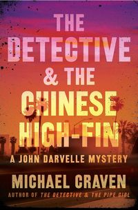 Produktbild: Detective & the Chinese High-Fin, The
