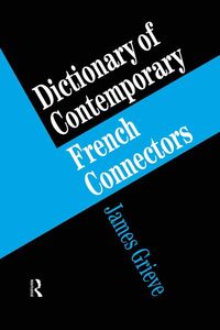 Bild vom Artikel A Dictionary of French Connectors vom Autor James Grieve