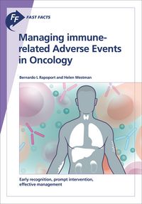 Produktbild: Fast Facts: Managing immune-related Adverse Events in Oncology