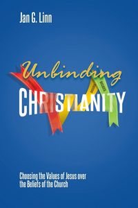 Produktbild: Unbinding Christianity