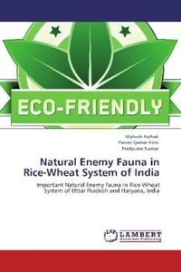 Produktbild: Pathak, M: Natural Enemy Fauna in Rice-Wheat System of India