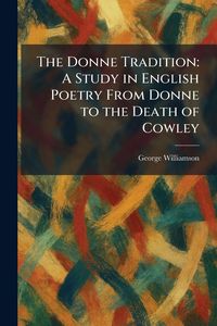 Produktbild: The Donne Tradition