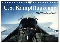 Produktbild: U.S. Kampfflugzeuge. Impressionen (Wandkalender 2026 DIN A4 quer), CALVENDO Monatskalender