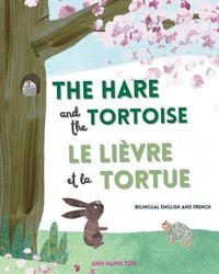 Produktbild: The Hare and the Tortoise / Le Li&egrave;vre et La Tortue