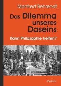 Produktbild: Das Dilemma unseres Daseins
