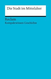 Produktbild: Die Stadt im Mittelalter