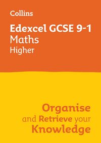 Produktbild: Edexcel GCSE 9-1 Maths Higher Organise and Retrieve Your Knowledge