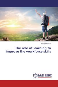 Produktbild: The role of learning to improve the workforce skills