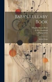 Produktbild: Baby's Lullaby Book: Mother Songs
